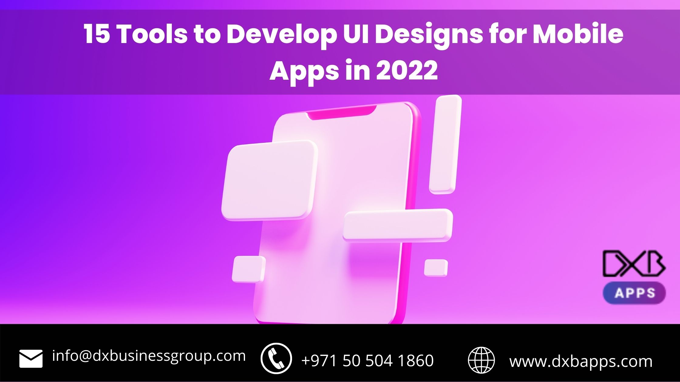 15 Tools to Develop UI Designs for Mobile Apps in 2022