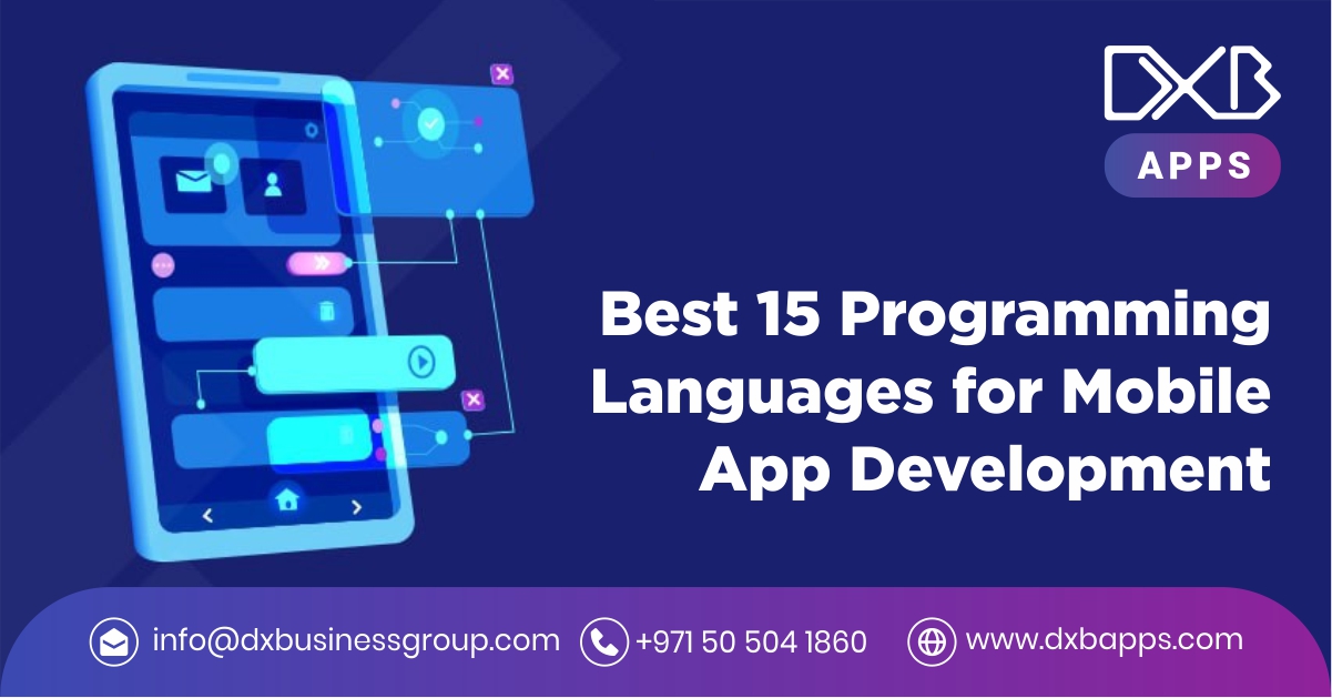 Best 15 Programming Languages for Mobile App Development