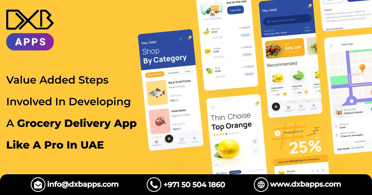 Value Added Steps Involved In Developing A Grocery Delivery App Like A Pro In UAE