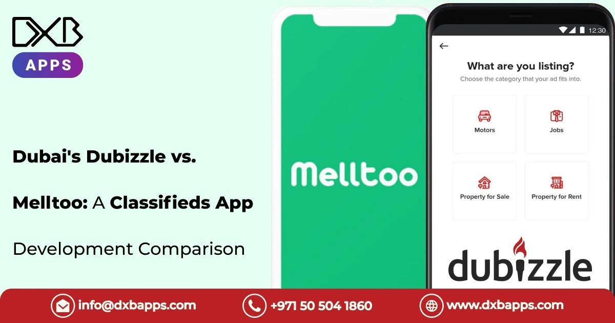 Dubai's Dubizzle vs Melltoo: A Classified App Development Comparison