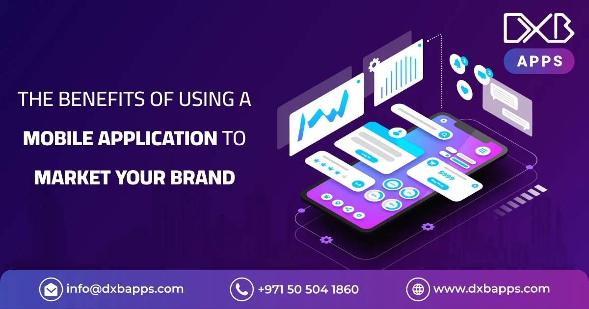 mobile app development development to market the brand 