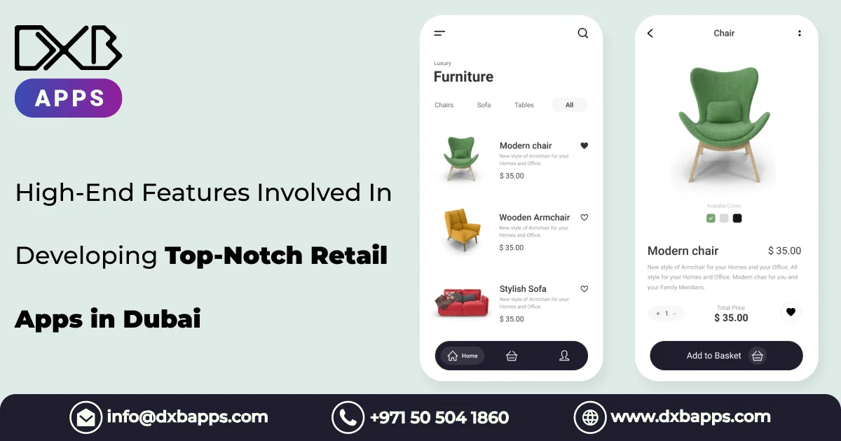 High-End Features Involved In Developing Top-Notch Retail Apps in Dubai