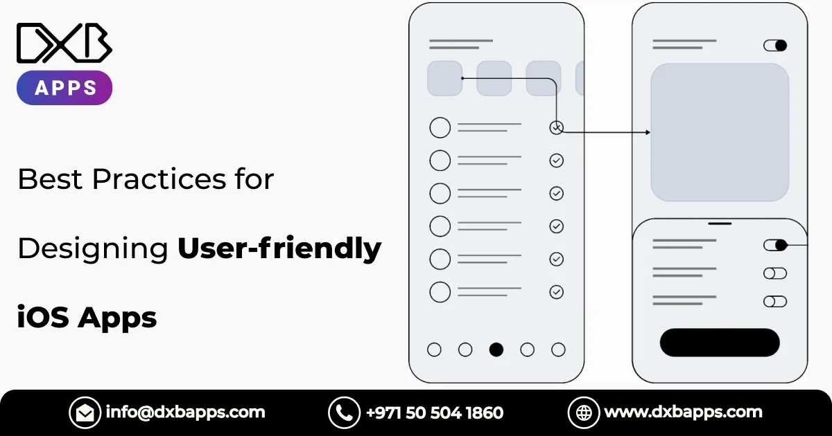 Best Practices for Designing User-friendly iOS Apps