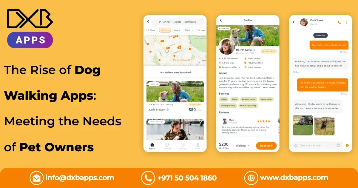 The Rise of Dog Walking Apps: Meeting the Needs of Pet Owners