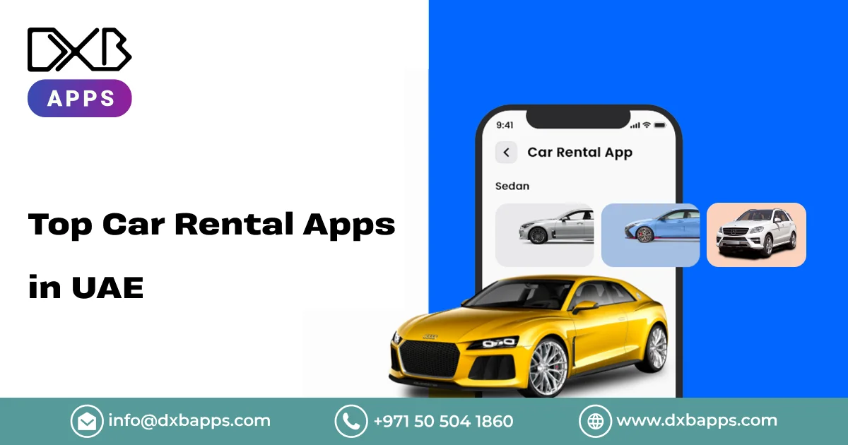 Top Car Rental Apps in UAE - DXB APPS