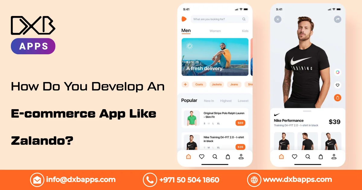 How Do You Develop An E-commerce App Like Zalando?