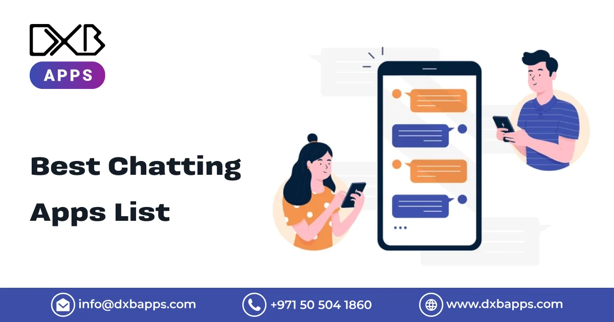 Best Chatting Apps List - DXB Apps