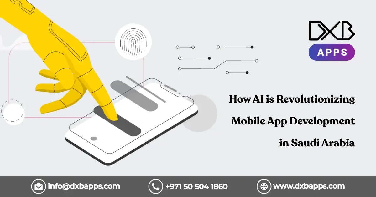 How AI is Revolutionizing Mobile App Development in Saudi Arabia