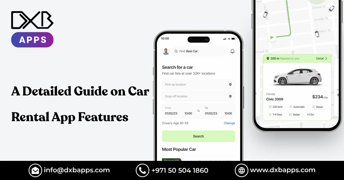 A Detailed Guide on Car Rental App Features - DXB APPS