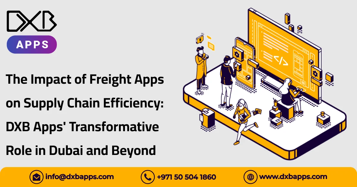 The Impact of Freight Apps on Supply Chain Efficiency