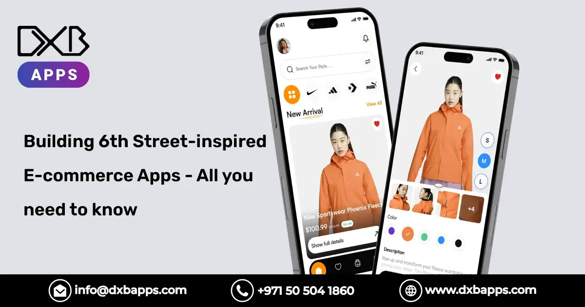 Building 6th Street-inspired E-commerce Apps - All you need to know