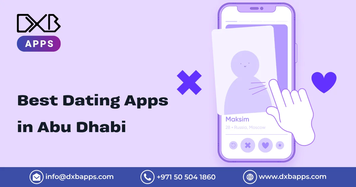 Best Dating Apps in Abu Dhabi - DXB Apps