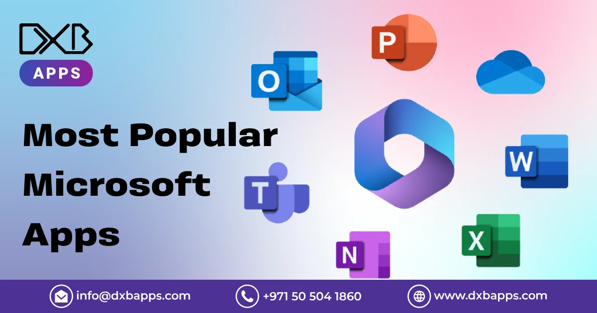 Most Popular Microsoft Apps​ - DXB Apps