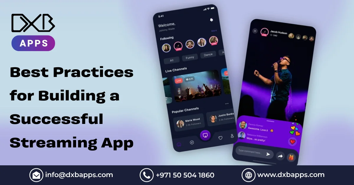 Best Practices for Building a Successful Streaming App - DXB Apps