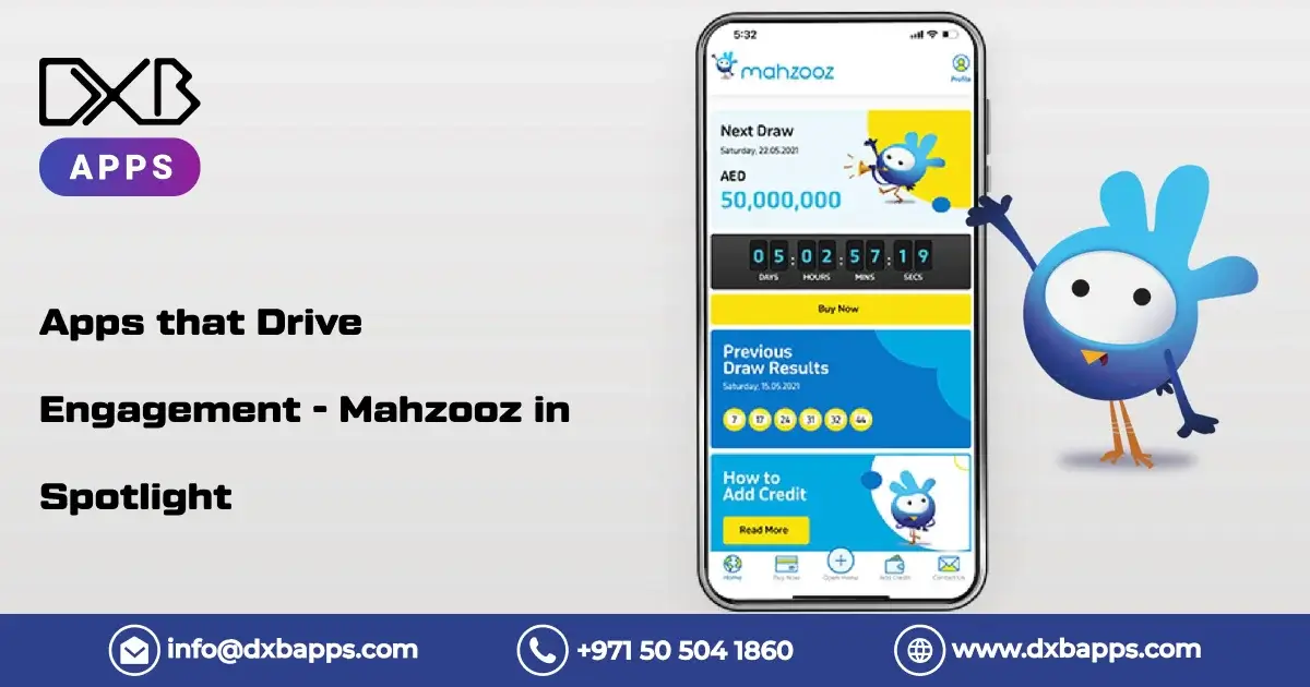 Apps that Drive Engagement - Mahzooz in Spotlight