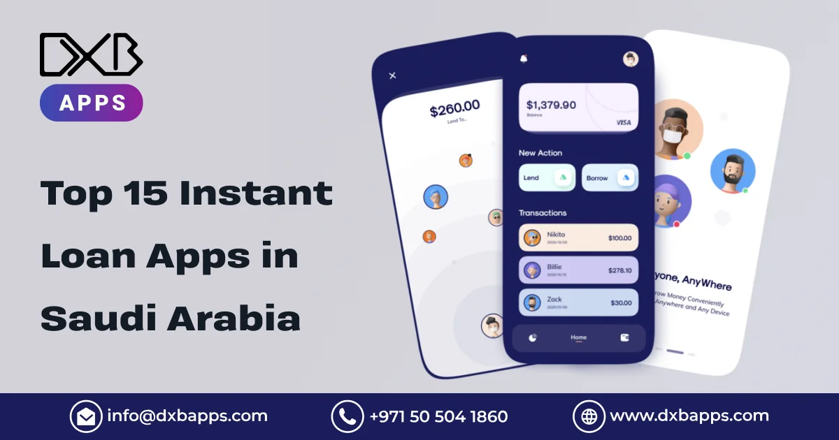 Top 15 Instant Loan Apps in Saudi Arabia - DXB Apps