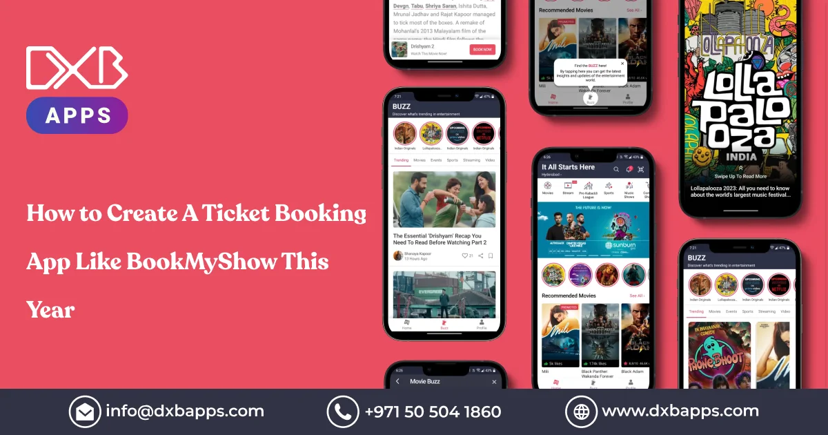 How to Create A Ticket Booking App Like BookMyShow This Year?