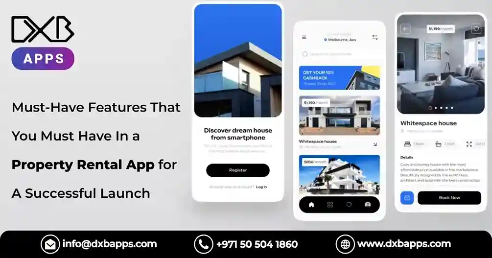 Must-Have Features That You Must Have In a Property Rental App for A Successful Launch