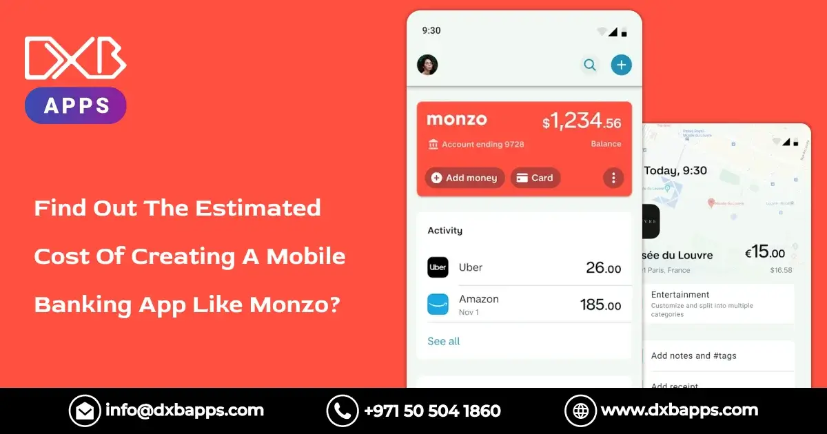 Find Out The Estimated Cost Of Creating A Mobile Banking App Like Monzo?
