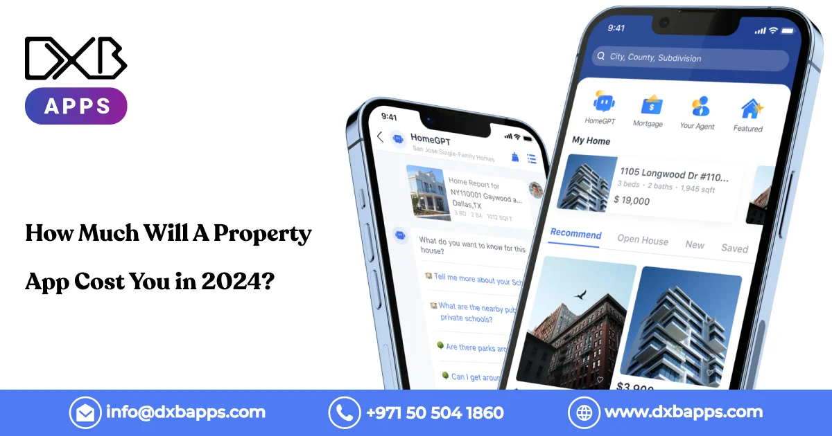 How Much Will A Property App Cost You in 2024?