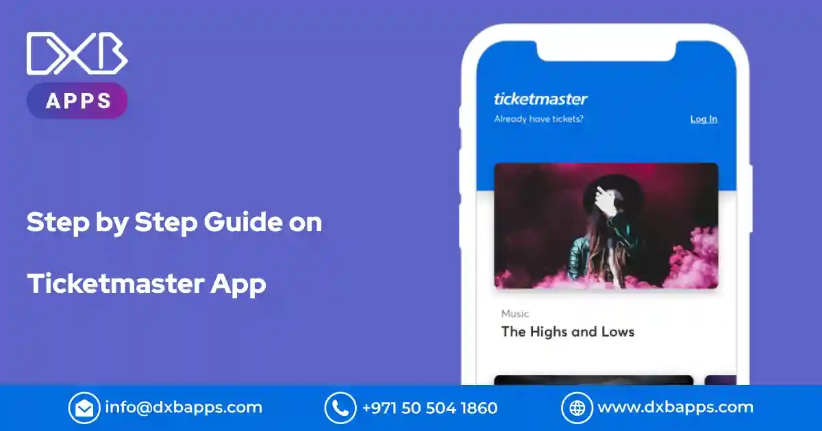 Step-by-Step Guide on Ticketmaster App