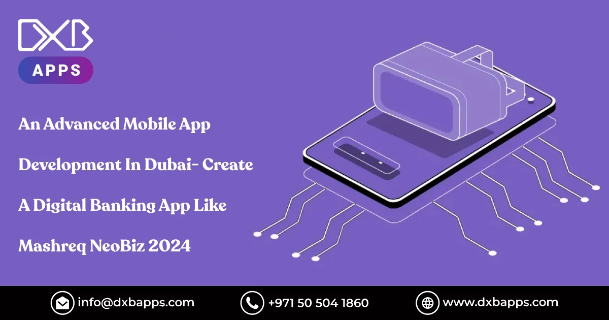 Explore The Rise Of Augmented Reality In Mobile App Development Dubai 2024