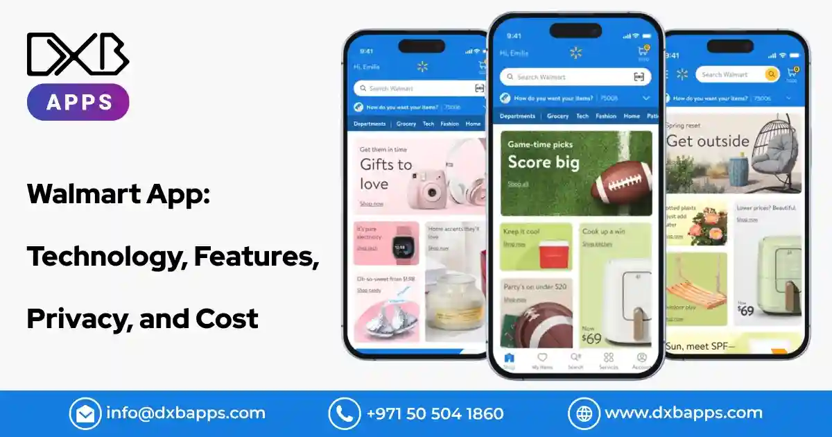 Walmart App: Technology, Features, Privacy, and Cost - DXB Apps