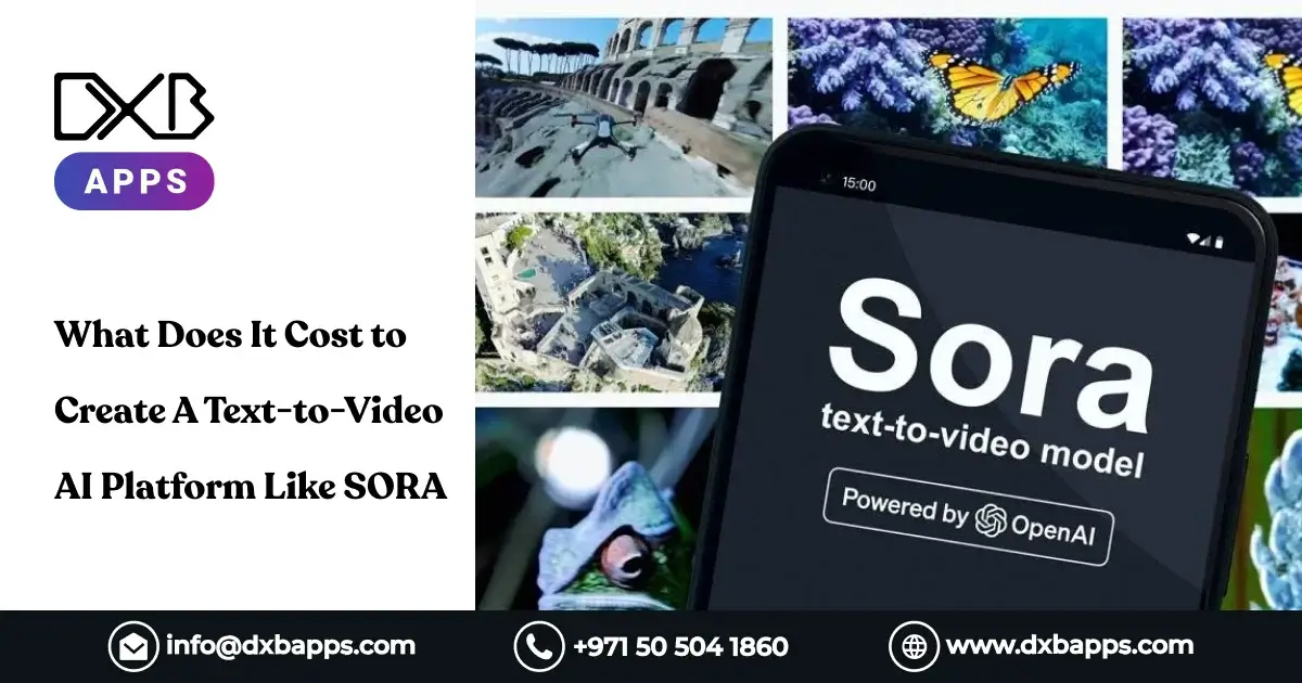 What Does It Cost to Create A Text-to-Video AI Platform Like SORA?