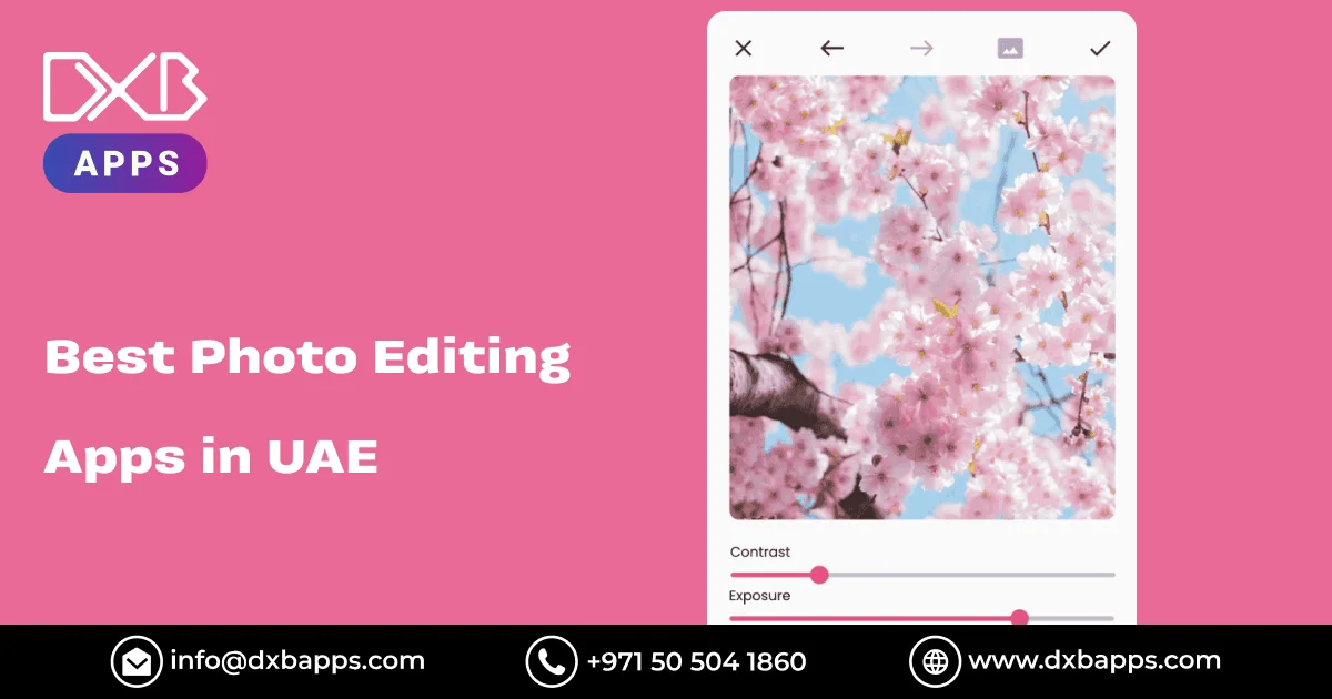 Best Photo Editing Apps in UAE - DXB Apps