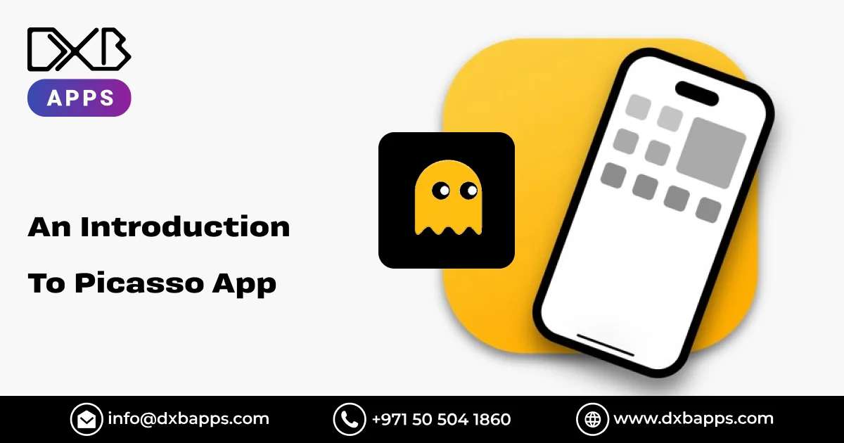 An Introduction To Picasso App - DXB APPS