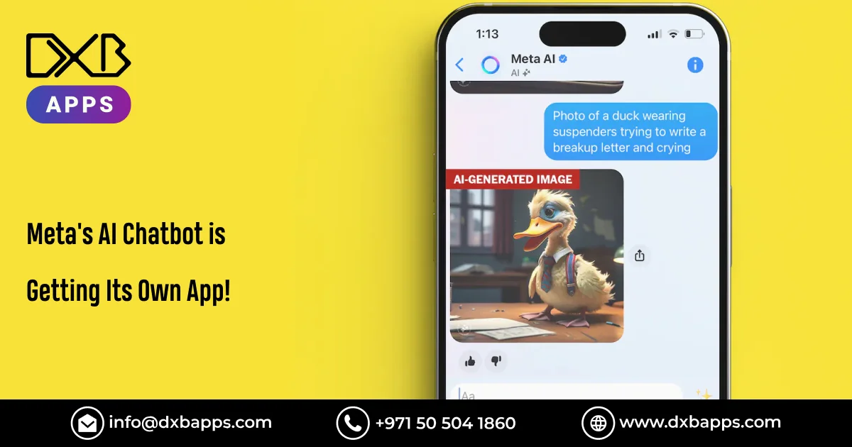 Meta's AI Chatbot is Getting Its Own App! - DXB Apps