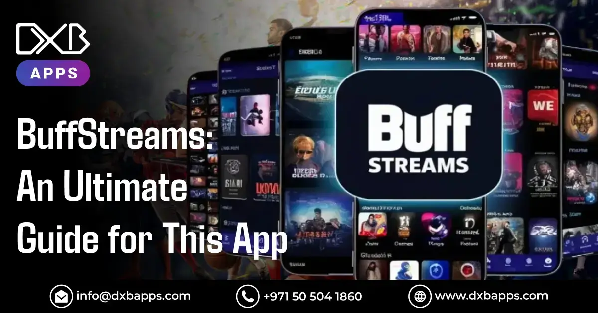 BuffStreams: An Ultimate Guide for This App