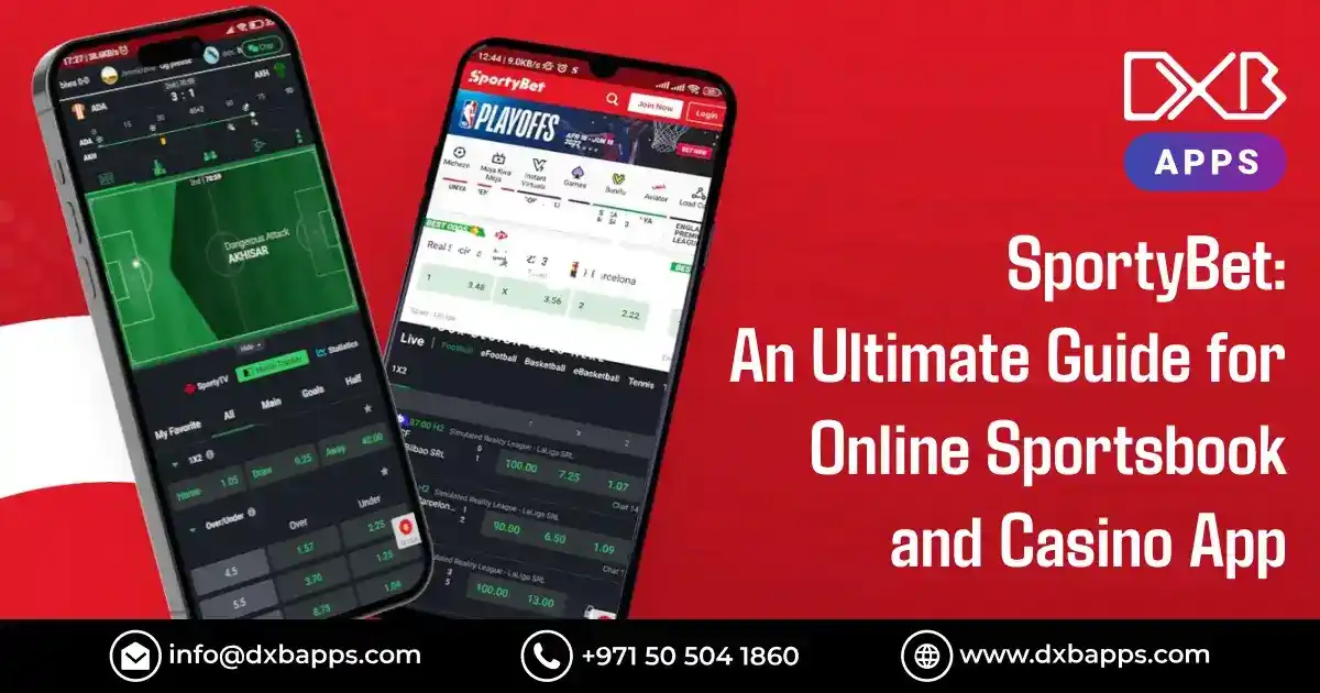 SportyBet: An Ultimate Guide for Online Sportsbook and Casino App