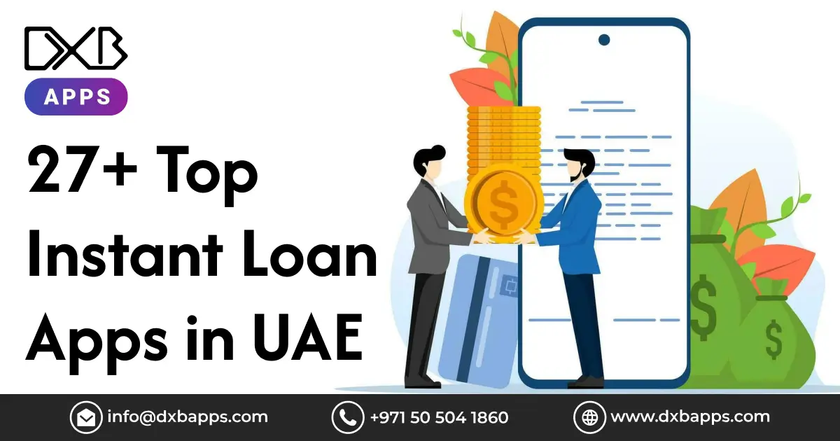 27+ Top Instant Loan Apps in UAE