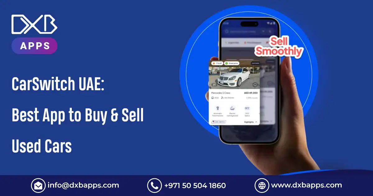 CarSwitch UAE: Best App to Buy & Sell Used Cars