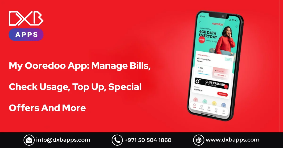 My Ooredoo App: Manage Bills, Check Usage, Top Up, Special Offers and More