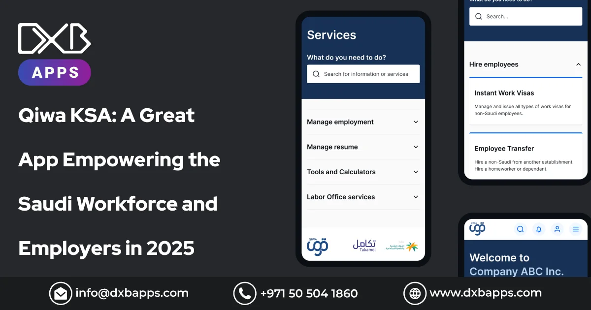 Qiwa KSA: A Great App Empowering the Saudi Workforce and Employers in 2025 - DXB Apps