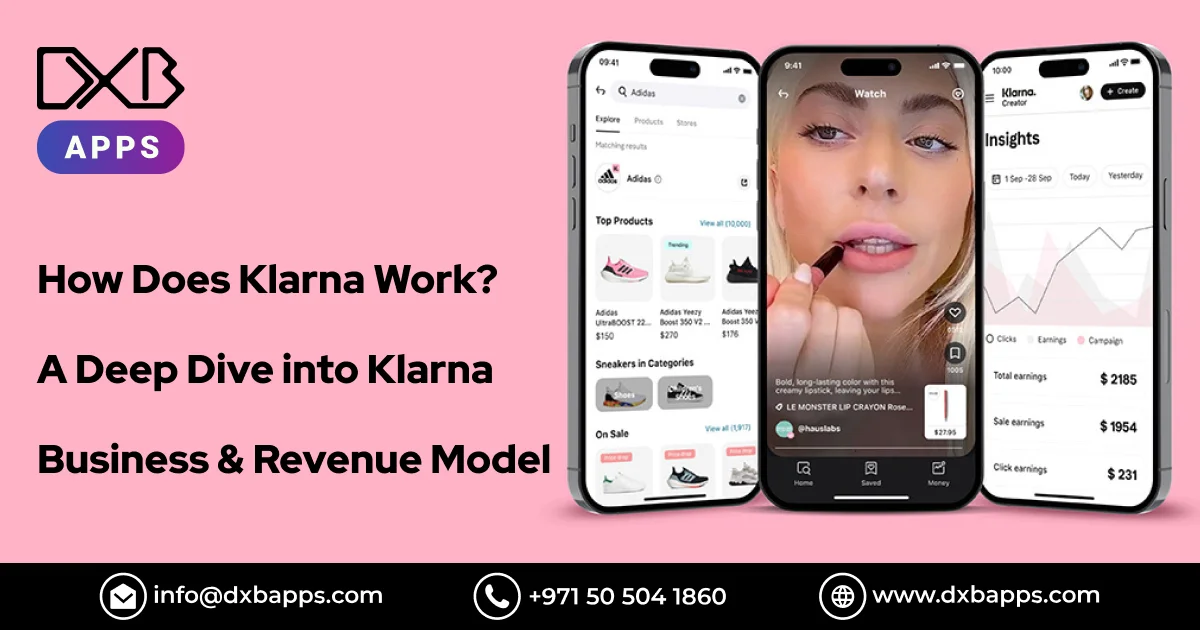 How Does Klarna Work? A Deep Dive into Klarna Business & Revenue Model