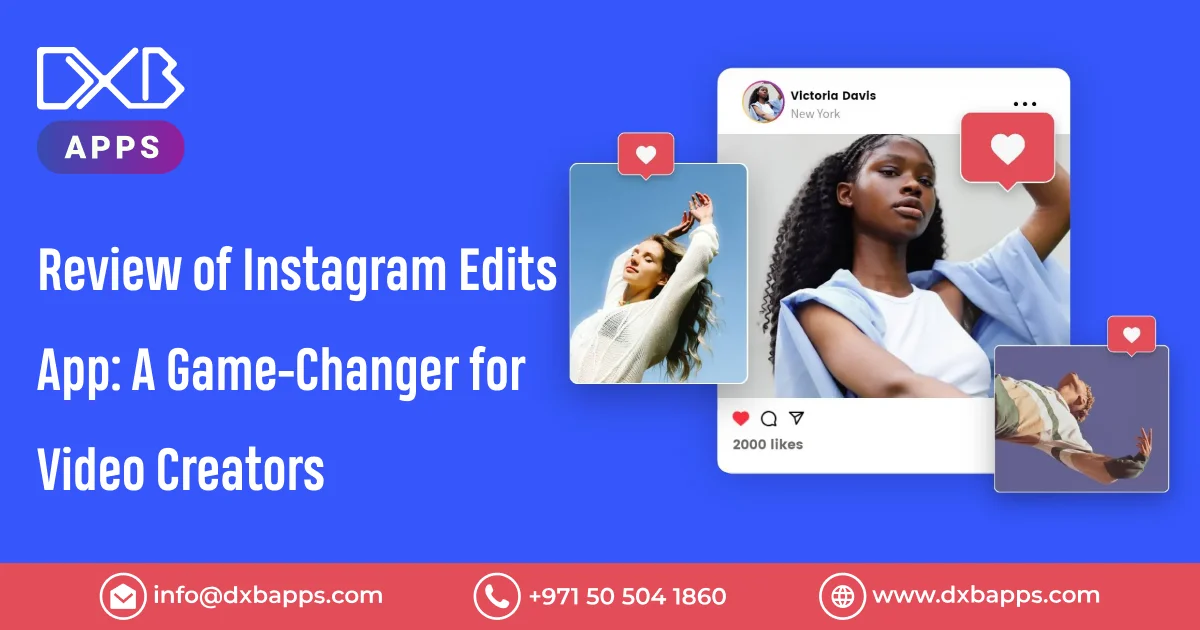 Instagram Edits App