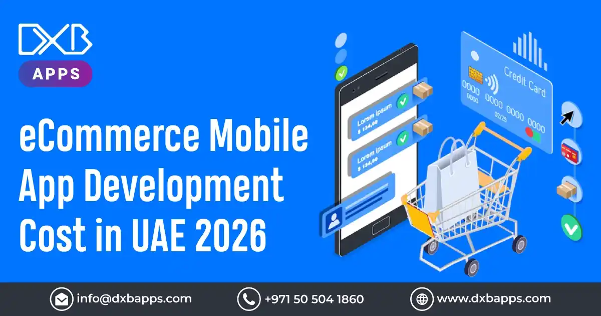 eCommerce Mobile App Development Cost​ in UAE