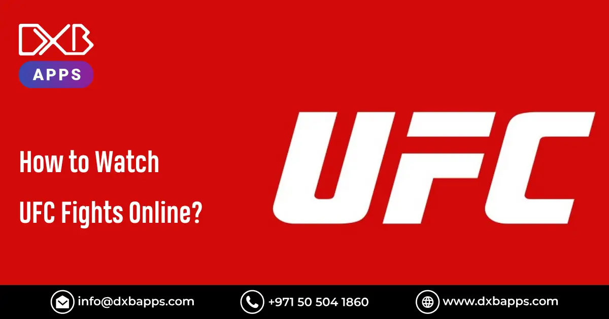 How to Watch UFC Fights Online?