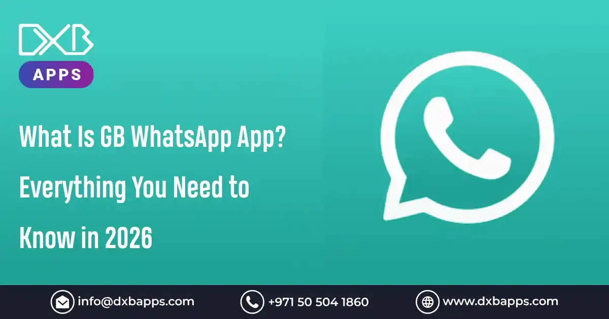 What Is GB WhatsApp App? Everything You Need to Know