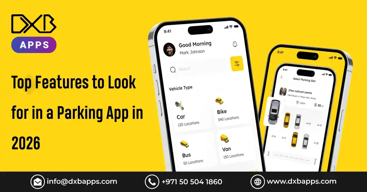 Top Features to Look for in a Parking App