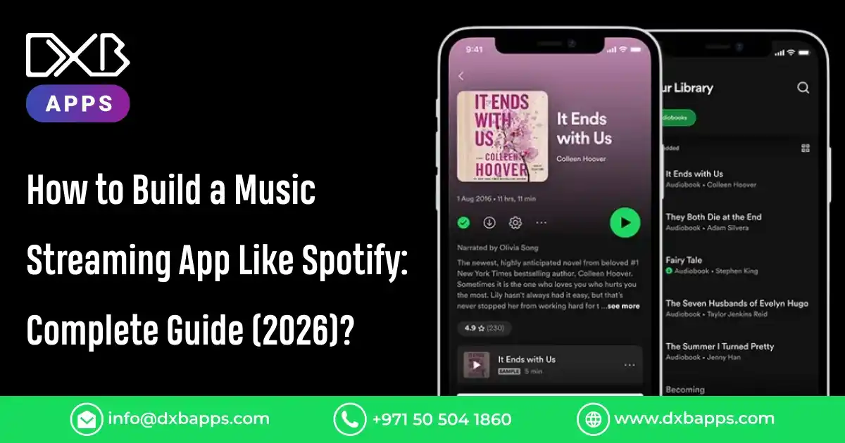 How to Build a Music Streaming App Like Spotify: Complete Guide (2026)?