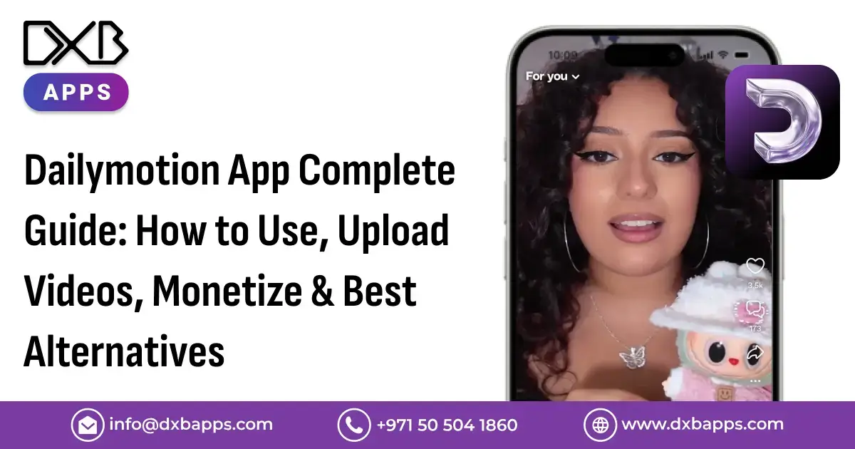 Dailymotion App Guide 2026: Monetize, Upload & Alternatives