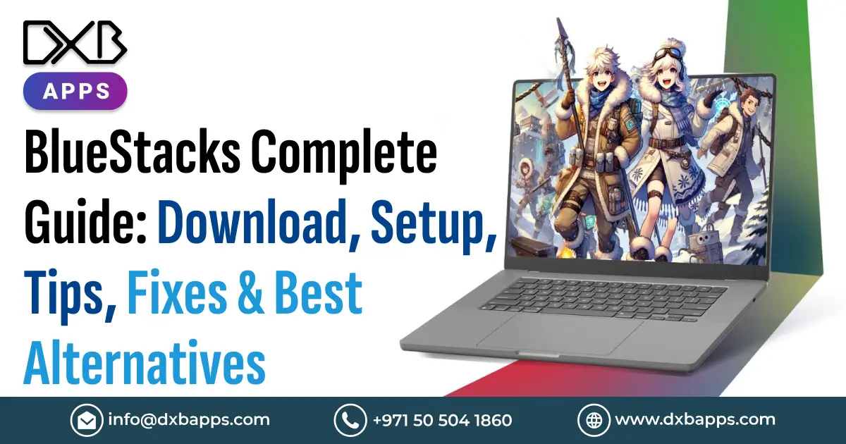BlueStacks Android emulator download setup tips and alternatives