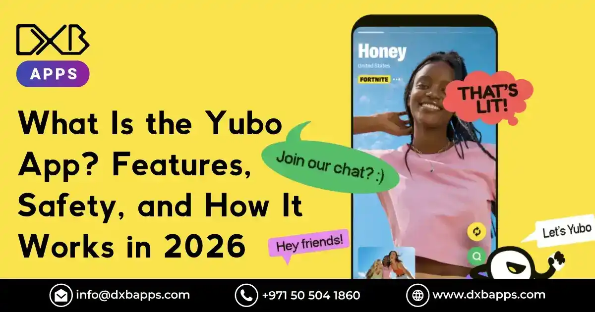 What Is the Yubo App? Features, Safety, and How It Works in 2026
