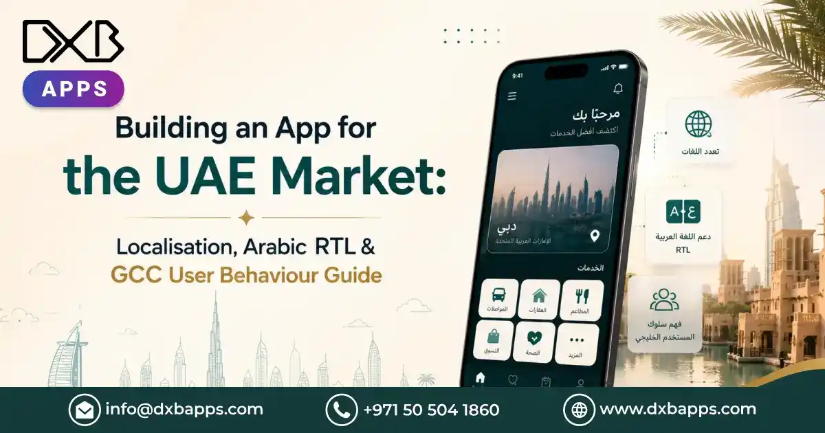 Arabic RTL app interface design for UAE and GCC market localisation