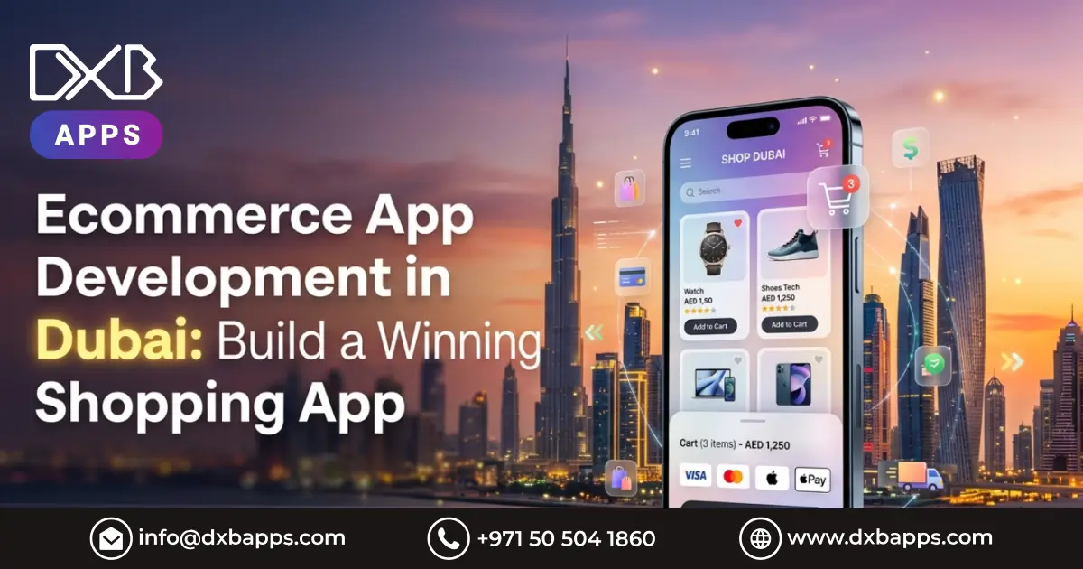 Ecommerce App Development in Dubai