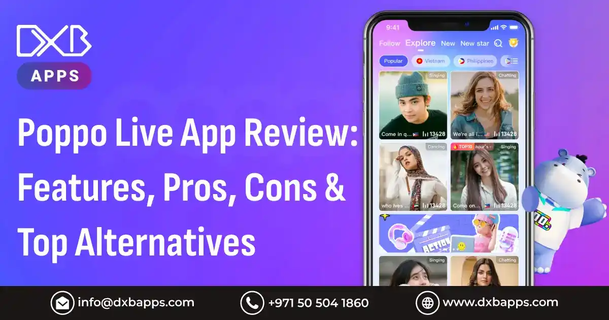 Poppo Live App Review: Features, Pros, Cons & Top Alternatives 